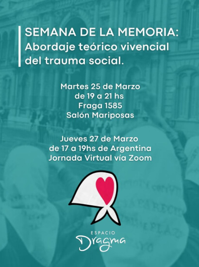 Semana de la memoria en Espacio Dragma
